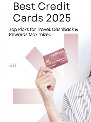 cover image of Best Credit Cards 2025
